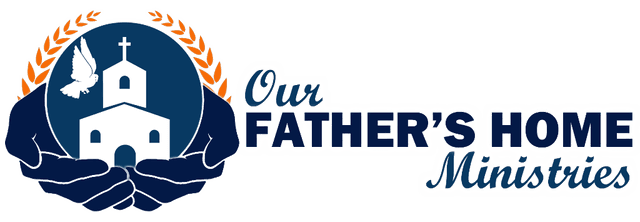 Our Father's Home Ministries